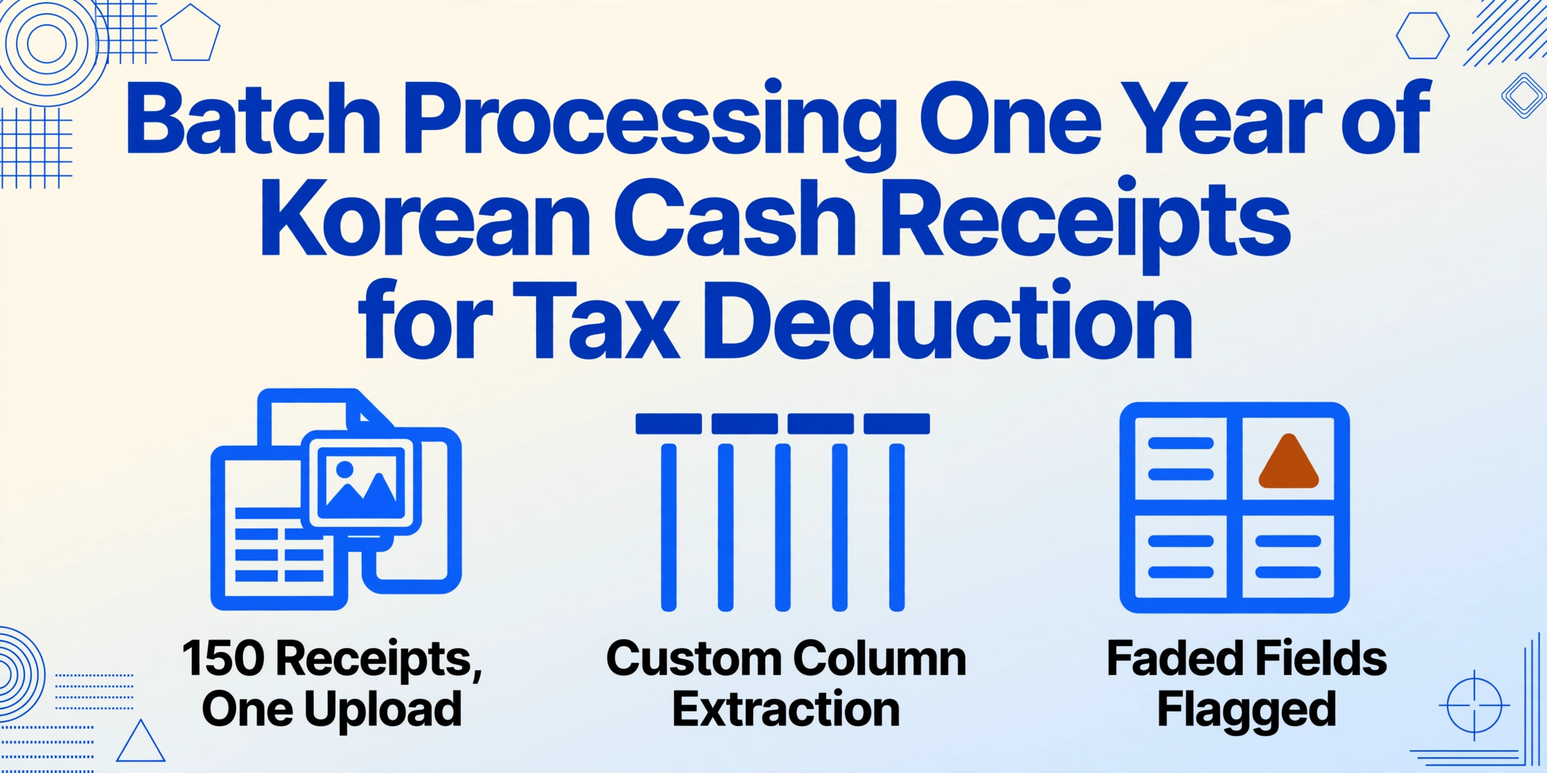 Editorial info card with the article title 'Batch Processing One Year of Korean Cash Receipts for Tax Deduction' and three flat vector icons: 150 receipts in one upload, custom column extraction, and faded fields flagged.