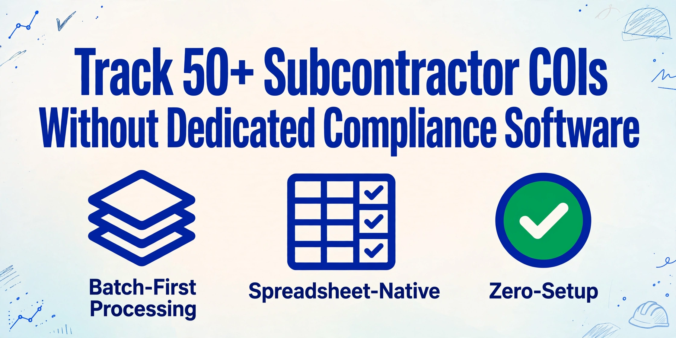 Image de couverture du blog avec le titre « Suivez plus de 50 COI de sous-traitants sans logiciel de conformité dédié » et trois icônes pour Traitement par lots en priorité, Natif tableur et Zéro configuration