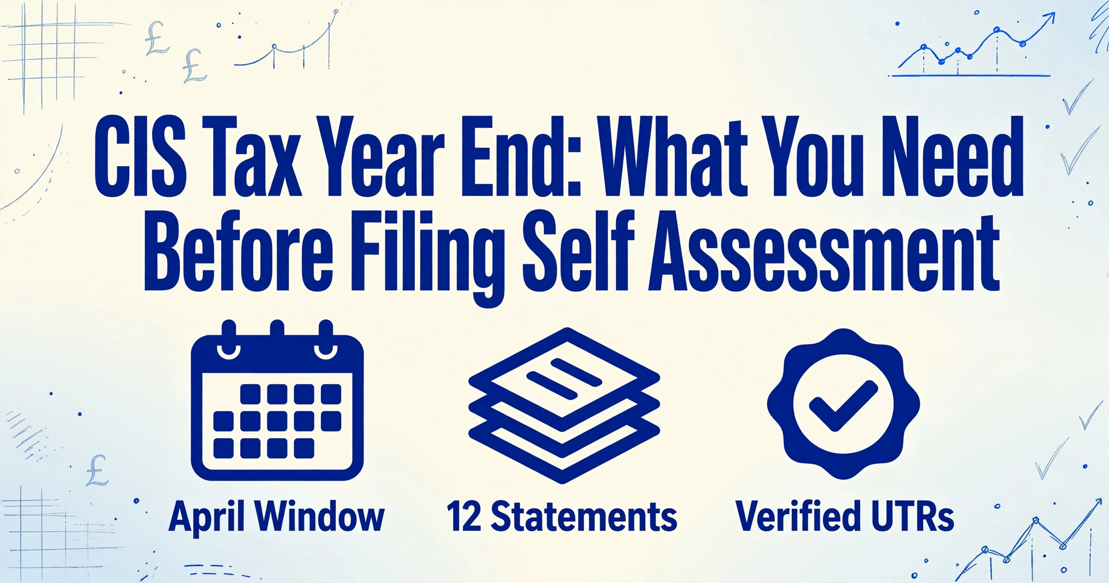 CIS Tax Year End guide with calendar, statements, and verified UTR icons on a light blue background