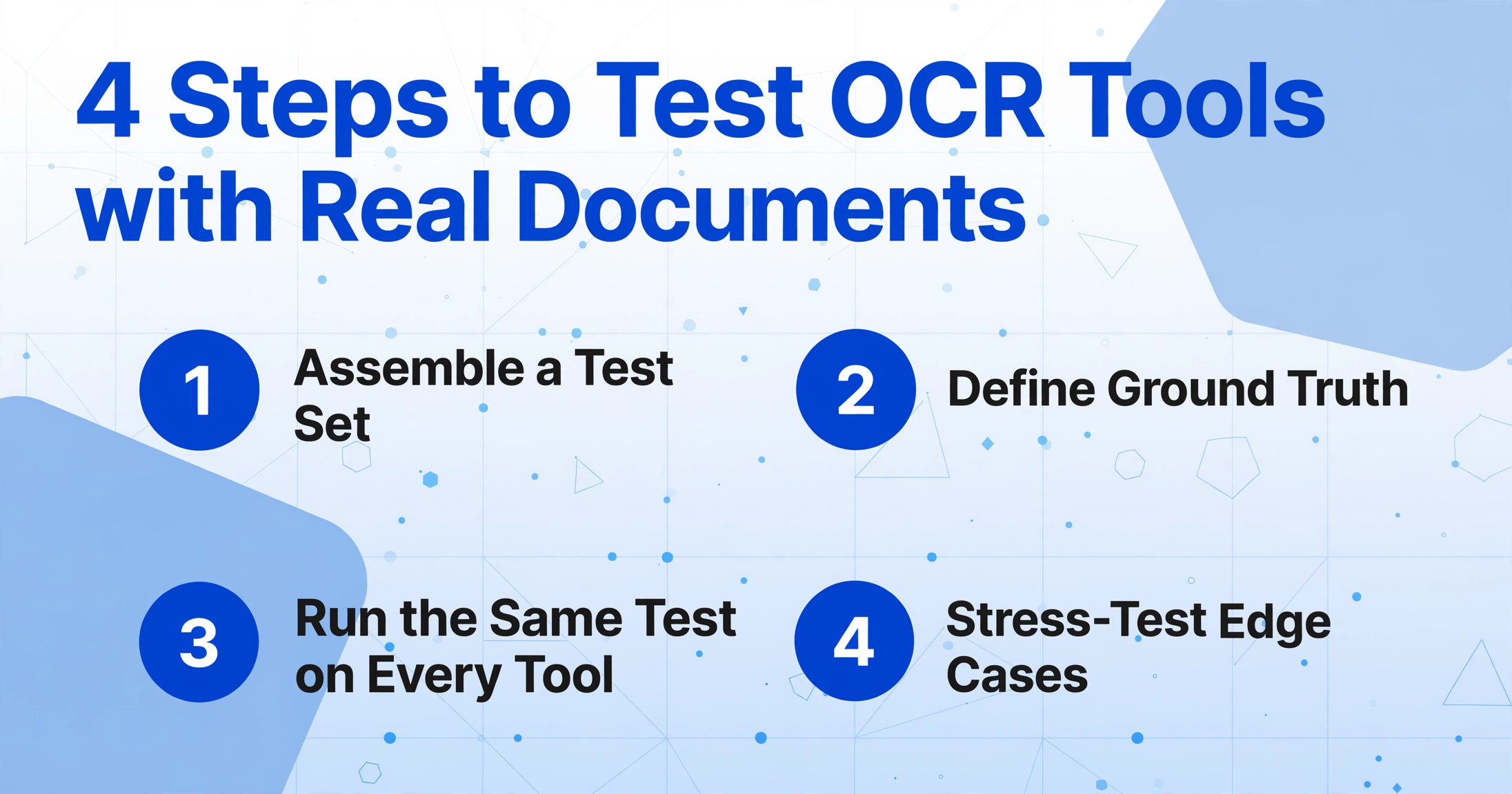 Vierstufige Checkliste zum Testen von OCR-Tools mit echten Dokumenten