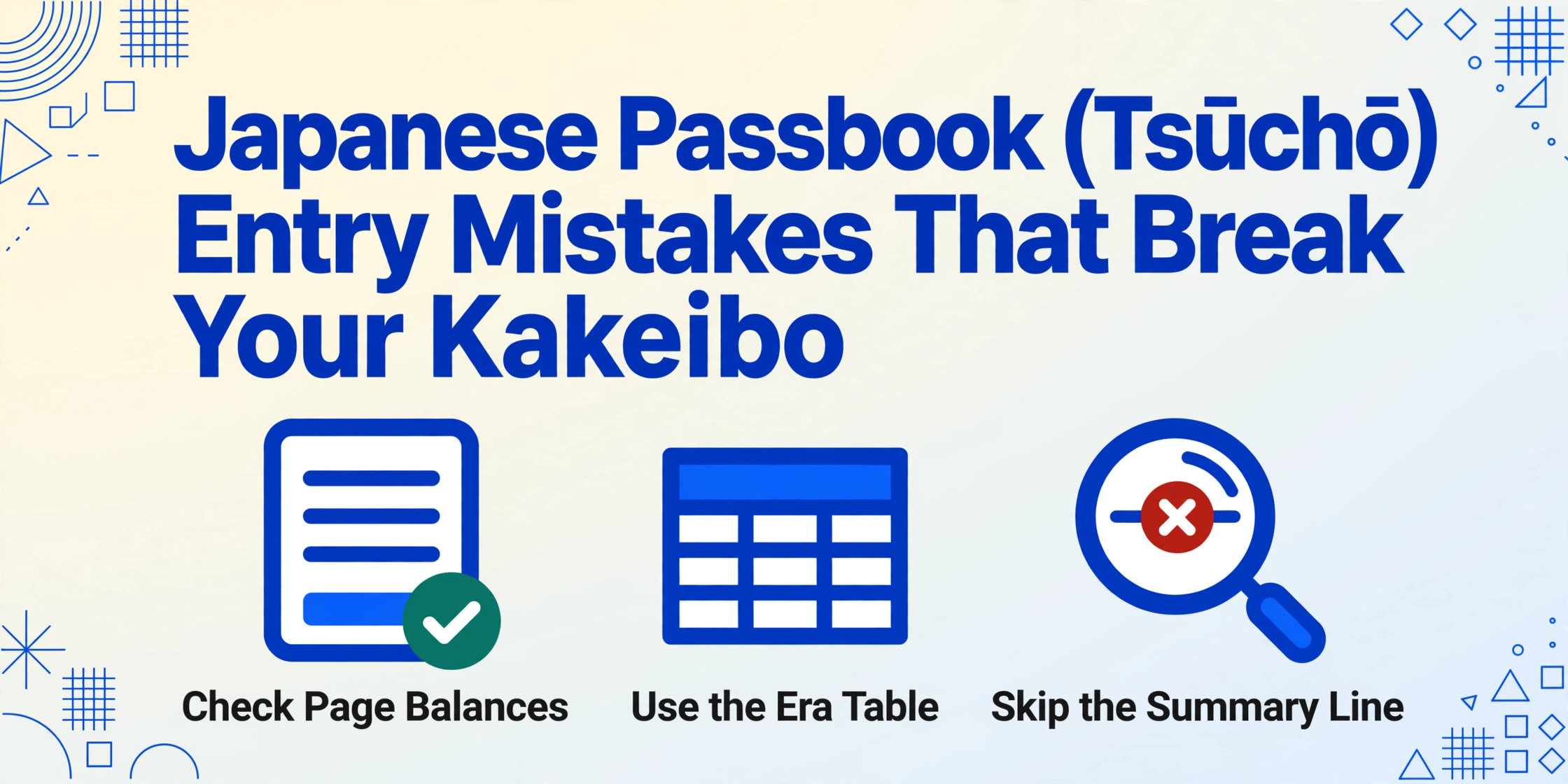 Blog hero image: the article title in bold deep blue type above three flat-vector icons labelled Check Page Balances, Use the Era Table and Skip the Summary Line, on a light gradient background with thin brand-blue geometric line decorations in the corners.