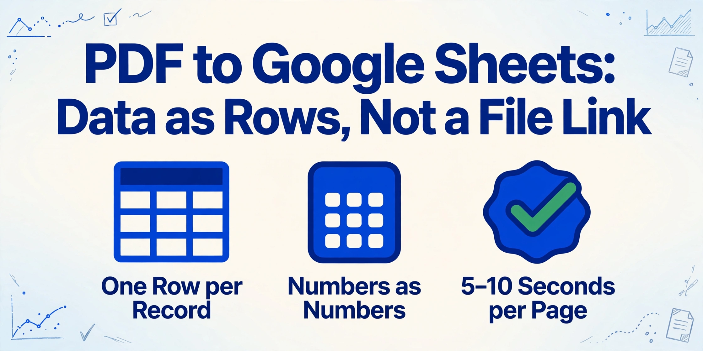 PDF to Google Sheets Converter — Data as Rows, Not a File Link | ImageToTable.ai