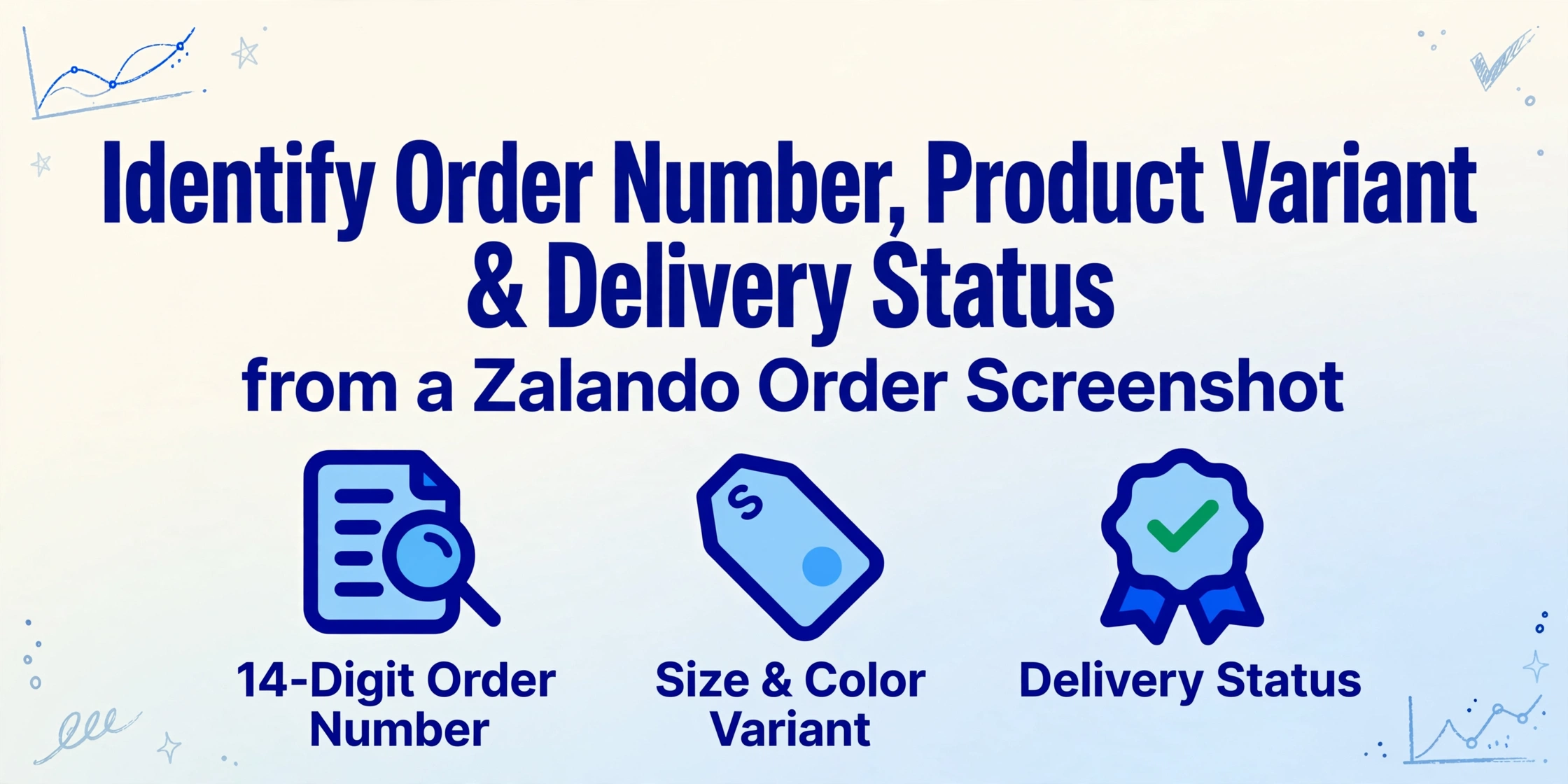Editorial blog hero image with the title 'Zalando Orders: Find the Order Number, Variant, and Return Deadline' above three flat vector icons labeled ZA-12345678, Brand - Size - Color, and Return by 14 August 2026, set on a soft cream-to-pale-blue background with blue geometric line decorations.